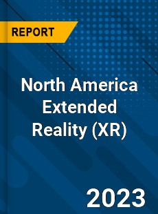 North America Extended Reality Market