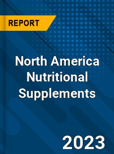 North America Nutritional Supplements Market