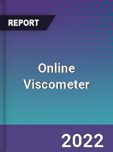 Online Viscometer Market