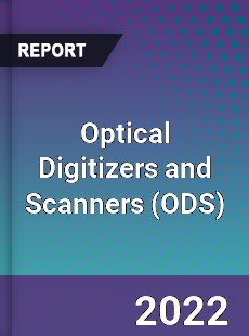 Optical Digitizers and Scanners Market