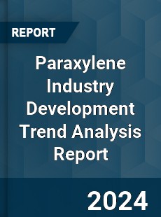 Paraxylene Industry