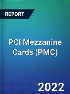 PCI Mezzanine Cards Market