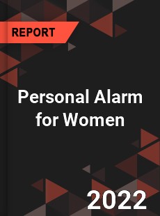 Personal Alarm for Women Market