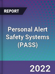 Personal Alert Safety Systems Market