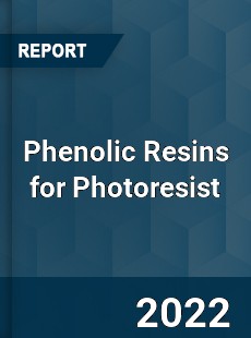 Phenolic Resins for Photoresist Market