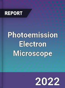 Photoemission Electron Microscope Market