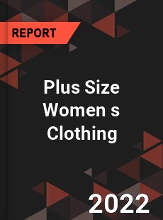 Plus Size Women s Clothing Market