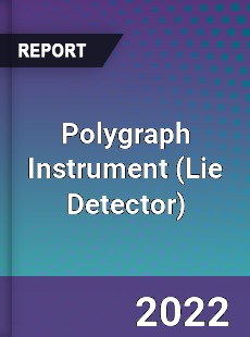 Polygraph Instrument Market