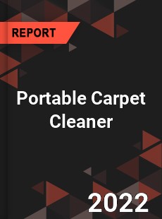 Portable Carpet Cleaner Market