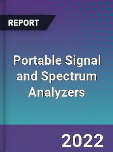 Portable Signal and Spectrum Analyzers Market