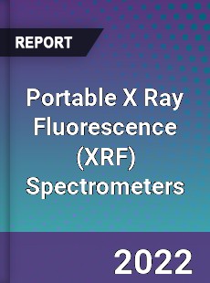 Portable X Ray Fluorescence Spectrometers Market