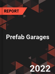 Prefab Garages Market