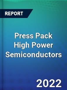 Press Pack High Power Semiconductors Market