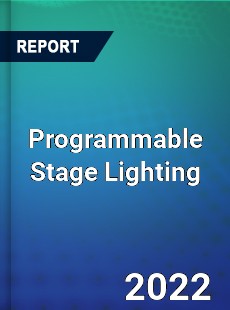 Programmable Stage Lighting Market