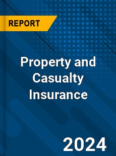 Property and Casualty Insurance Market