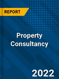 Property Consultancy Market