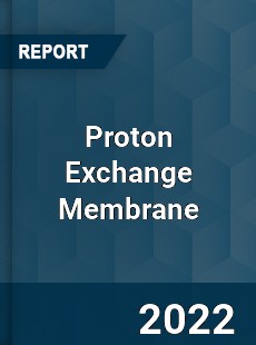 Proton Exchange Membrane Market