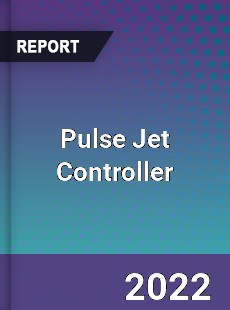 Pulse Jet Controller Market