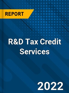 R amp D Tax Credit Services Market