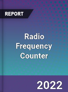 Radio Frequency Counter Market