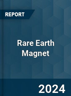 Rare Earth Magnet Market