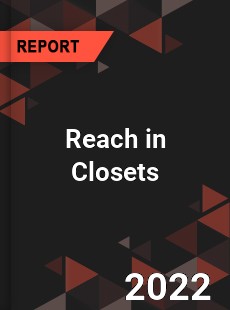 Reach in Closets Market