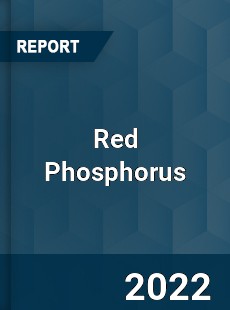 Red Phosphorus Market