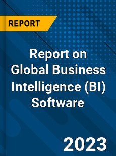 Report on Global Business Intelligence Software