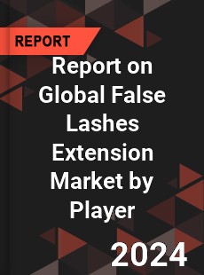 Report on Global False Lashes Extension Market by Player