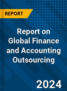 Report on Global Finance and Accounting Outsourcing