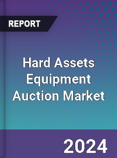 Hard Assets Equipment Auc...