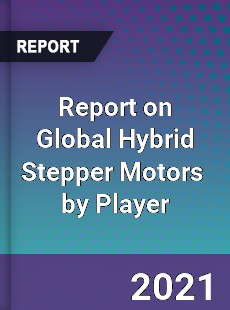 Hybrid Stepper Motors Market