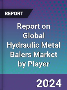 Report on Global Hydraulic Metal Balers Market by Player