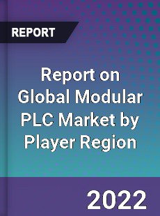 Report on Global Modular PLC Market by Player Region