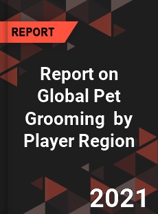 Pet Grooming Market