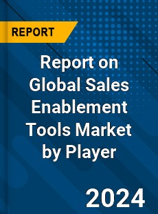 Report on Global Sales Enablement Tools Market by Player