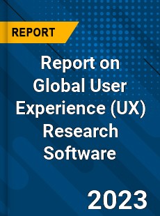 Report on Global User Experience Research Software