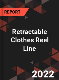 Retractable Clothes Reel Line Market