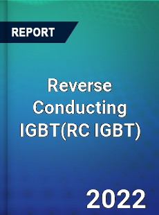 Reverse Conducting IGBT Market