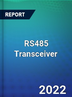 RS485 Transceiver Market