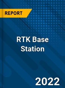 RTK Base Station Market