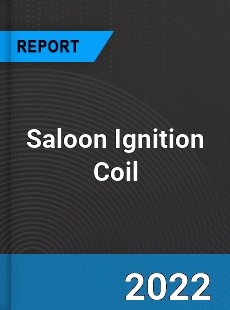 Saloon Ignition Coil Market