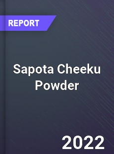 Sapota Cheeku Powder Market