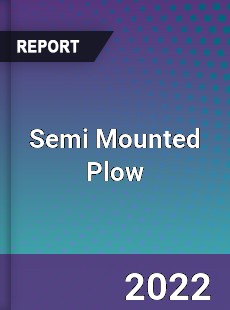 Semi Mounted Plow Market