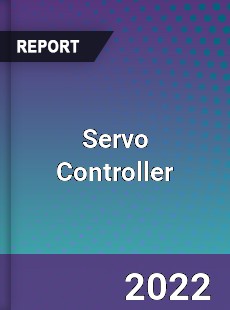 Servo Controller Market