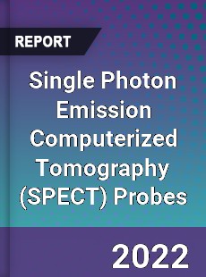 Single Photon Emission Computerized Tomography Probes Market