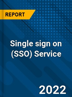 Single sign on Service Market