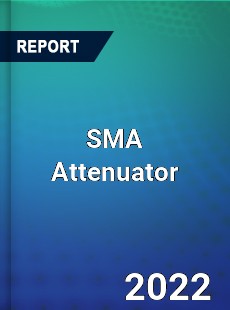 SMA Attenuator Market