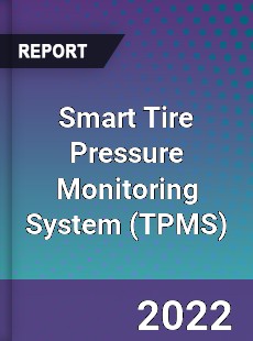 Smart Tire Pressure Monitoring System Market