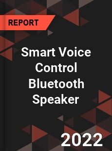 Smart Voice Control Bluetooth Speaker Market